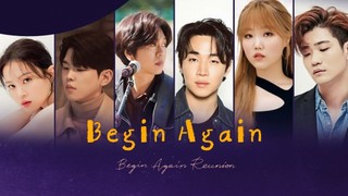 Begin Again Reunion Episode 13 Cover