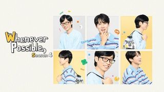 Whenever Possible Season 4 Episode 1 Cover