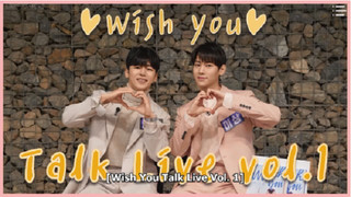 Wish You Talk Live Episode 1 Cover